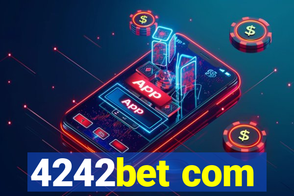 4242bet com